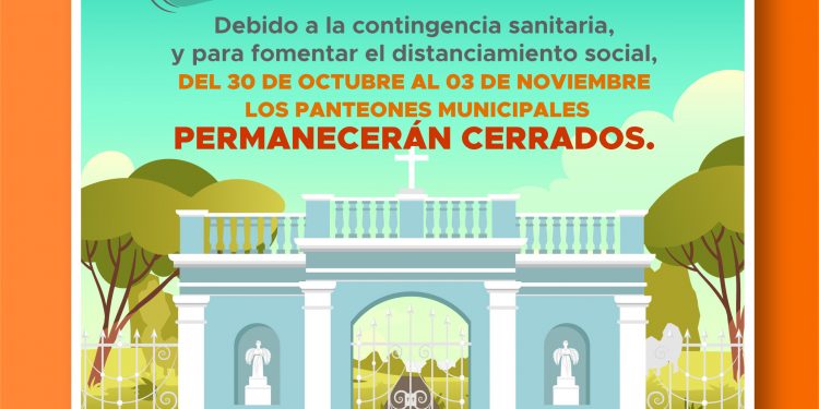 Estarán cerrados panteones este Día de Muertos