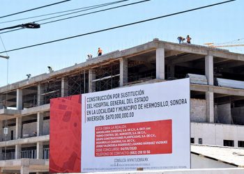 Sonora contará con 700 mdp para concluir y equipar nuevo Hospital General de Hermosillo