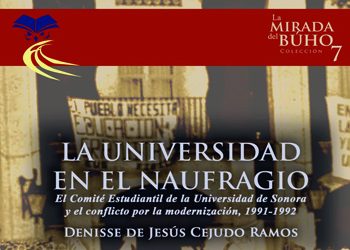 Dan a conocer libro “La universidad en el naufragio”