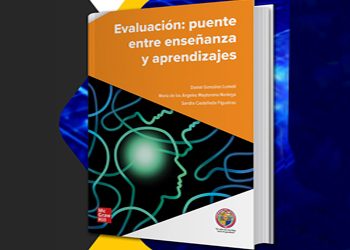 Presentan el libro Evaluación: puente entre enseñanza y aprendizaje