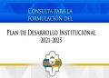 Convoca rectoría a participar en formulación del Plan de Desarrollo Institucional 2021-2025