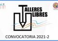 Departamento de Bellas Artes abre inscripciones para Talleres Libres
