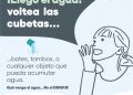 Evita con acciones enfermedades como el dengue, zika y chikungunya