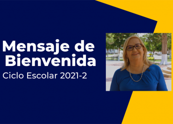 Brinda Rectora Rita Plancarte bienvenida al semestre 2021-2