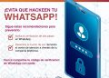 Recomendaciones para prevenir hackeo de Whatsapp: Unidad Cibernética