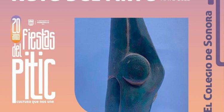 Invitan a hermosillenses a la Ruta del Arte de Fiestas del Pitic
