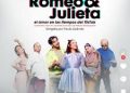 Romeo y Julieta, el amor en los tiempos del tik tok