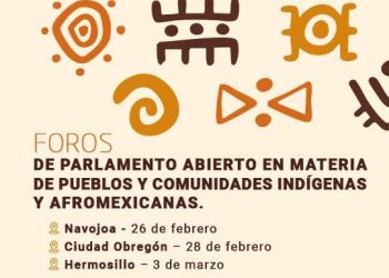 Congreso de Sonora convoca a consulta sobre derechos indígenas y afroamericanos