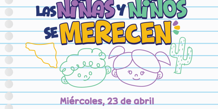 Lo que la infancia en Sonora Merece es el tema de Foro