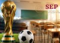 SEP analiza cambios al calendario escolar rumbo al Mundial 2026