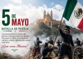México recuerda la Batalla de Puebla este 5 de mayo