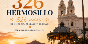 Hermosillo celebrará 326 años de historia con las Fiestas del Pitic 2026