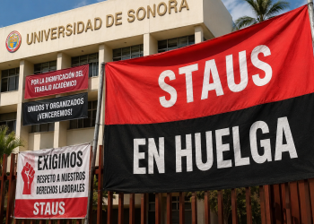 STAUS aprueba huelga en la Universidad de Sonora