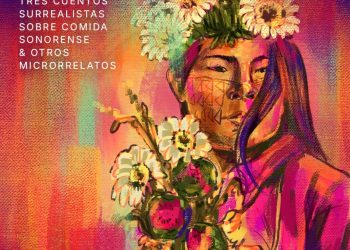 Invita Andrés Lechuga a presentación de su libro de cuentos sobre Sonora