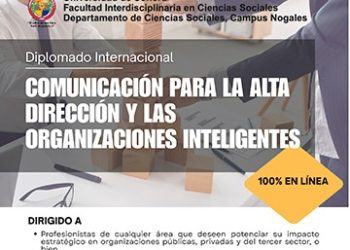 Universidad de Sonora fortalecerá liderazgo y comunicación estratégica con nuevo diplomado internacional