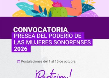 Último día para proponer candidatas a la Presea del Poderío de las Mujeres Sonorenses