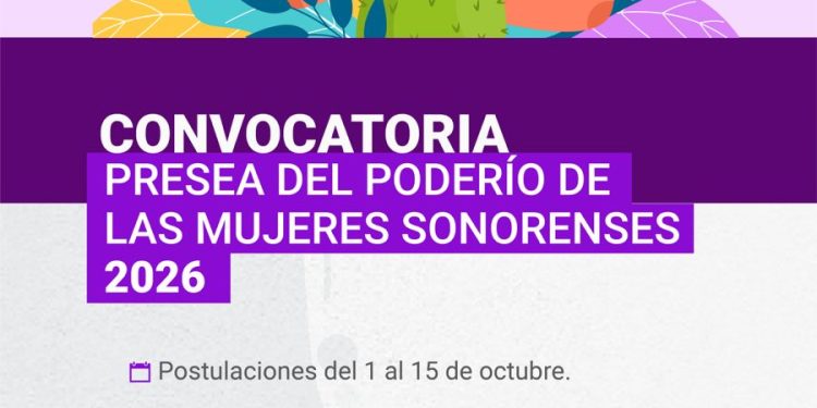 Último día para proponer candidatas a la Presea del Poderío de las Mujeres Sonorenses